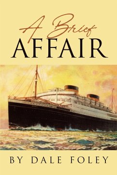 A Brief Affair (eBook, ePUB) - Foley, Dale