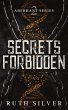 Secrets Forbidden (Aberrant, #2)... - Bild 1