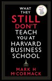 What They Still Don't Teach You At Harvard Business School (eBook, ePUB)