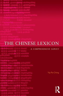 The Chinese Lexicon (eBook, PDF) - Po-Ching, Yip