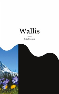 Wallis (eBook, ePUB) - Kuonen, Rita