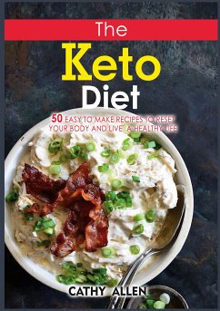 The Keto Diet (eBook, ePUB) - Allen, Cathy