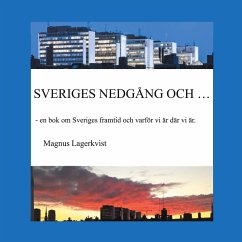 Cover SVERIGES NEDGÅNG OCH... (eBook, ePUB)