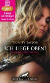 Ich liege oben! Erotik Audio Story Erotisches Hörbuch (eBook, ePUB) Ich liege oben! Erotik Audio Story Erotisches Hörbuch (eBook, ePUB)