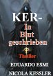 Ker In Blut geschrieben (eBook, ePUB) - Bild 1