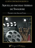 Aquellas oscuras tierras de Snogbyre (eBook, ePUB)