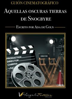 Aquellas oscuras tierras de Snogbyre (eBook, ePUB) - de Goln, Ada