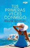 Tus primeras veces conmigo (eBook, ePUB)