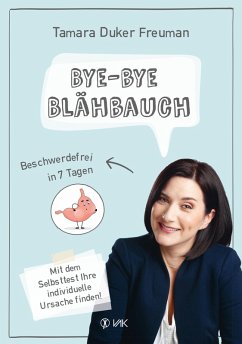 Bye-bye Blähbauch (eBook, ePUB) - Duker Freuman, Tamara