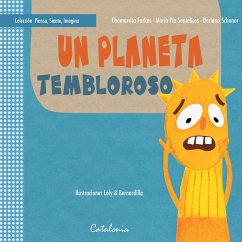 ¿Un planeta tembloroso (eBook, ePUB) - Farkas, ¿Chamarrita; Santelices, María Pía; Schoner, Doriana