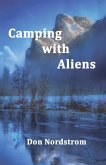 Camping with Aliens (eBook, ePUB) Camping with Aliens (eBook, ePUB)