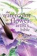 Watercolor Flower Artist's Bible... - Bild 1