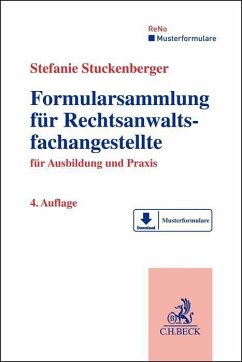 Formularsammlung für Rechtsanwaltsfachangestellte - Stuckenberger, Stefanie