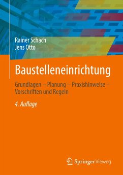 Baustelleneinrichtung - Schach, Rainer;Otto, Jens