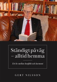 STÄNDIGT PÅ VÄG ¿ ALLTID HEMMA - Nilsson, Gert