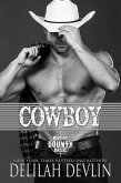 Cowboy (Montana Bounty Hunters: Dead Horse, MT, #5) (eBook, ePUB)