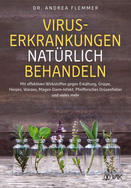 Viruserkrankungen natürlich behandeln (eBook, PDF)