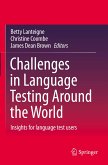 Challenges in Language Testing Around the World