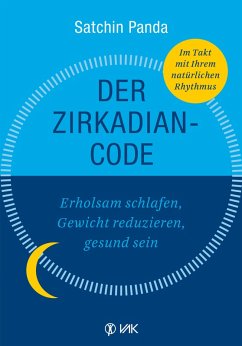 Der Zirkadian-Code (eBook, PDF) - Panda, Satchin