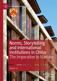 Norms, Storytelling and International Institutions in China