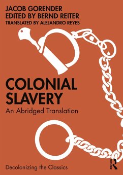 Colonial Slavery (eBook, ePUB) - Gorender, Jacob