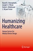 Humanizing Healthcare ¿ Human Factors for Medical Device Design