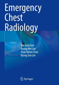 Emergency Chest Radiology - Kim, Tae Jung;Lee, Kyung Hee;Choe, Yeon Hyeon