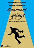 Guarneri gejagt (eBook, ePUB)