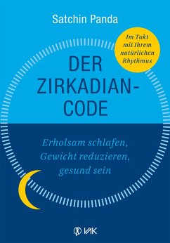 Der Zirkadian-Code (eBook, ePUB) - Panda, Satchin
