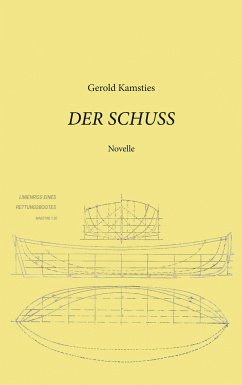 Der Schuss - Kamsties, Gerold