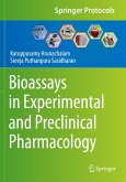 Bioassays in Experimental and Preclinical Pharmacology