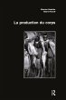 La Production Du Corps (eBook, PDF) - Bild 1