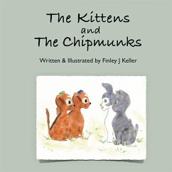 Cover The Kittens and The Chipmunks (Mikey, Greta & Friends Series) (eBook, ePUB)