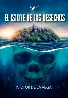 Cover El islote de los desechos (eBook, ePUB)