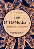 Die Mito-Medizin (eBook, ePUB)