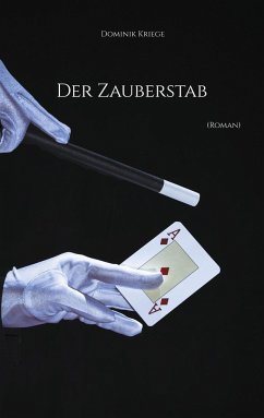 Der Zauberstab - Kriege, Dominik