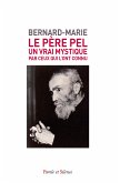 Le Père Pel (1878-1966) (eBook, ePUB)