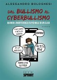 Dal bullismo al cyberbullismo (eBook, ePUB)