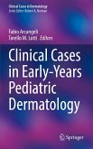 Clinical Cases in Early-Years Pediatric Dermatology (eBook, PDF)