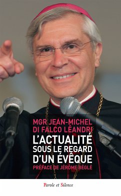 L'actualité sous le regard d'un évêque (eBook, ePUB) - di Falco Léandri, Jean-Michel