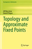 Topology and Approximate Fixed Points (eBook, PDF)