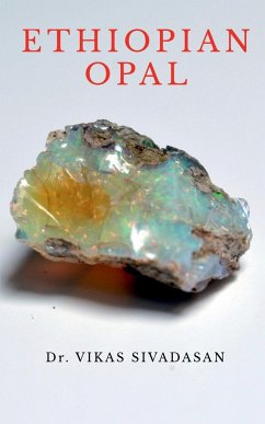 Ethiopian Opal - Sivadasan, Vikas