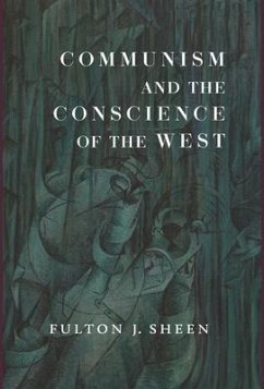 Communism and the Conscience of the West - Sheen, Fulton J.