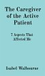 The Caregiver of the Active Patient - Bild 1
