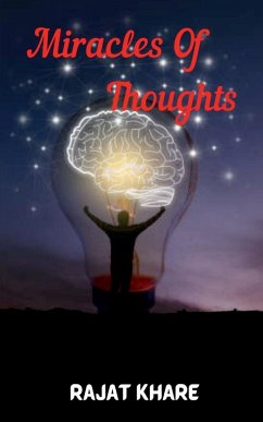 Miracles Of Thoughts - Khare, Rajat