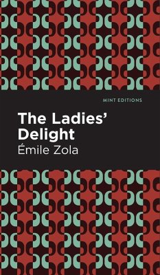 The Ladies' Delight - Zola, Émile