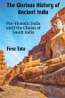 The Glorious History of Ancient India - Bild 1