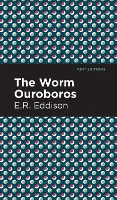 The Worm Ouroboros - Eddison, E. R.