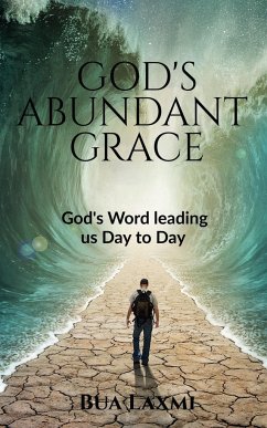 God's Abundant Grace - Laxmi, Bua