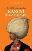 Evliya Celebi Seyahatnamesinde Kanuni Sultan Süleyman